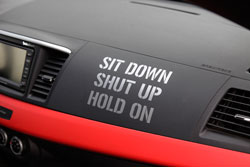 SIT DOWN! | SHUT UP! | HOLD ON!<br/>enough said.